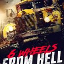 6 Wheels From Hell – Teens try to escape from The Mother Trucker in the trailer for the new indie thriller