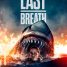 The Last Breath – Watch the trailer for the new shark attack movie