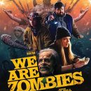 We Are Zombies – Watch the trailer for the new film from the makers of Turbo Kid and Summer of 84