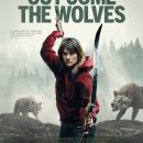 Out Come The Wolves – The hunters become the hunted in the trailer for the new survival thriller