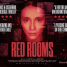 Red Rooms – Watch the trailer for the dark psychological thriller