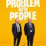 The Problem With People – Watch Paul Reiser and Colm Meaney in the trailer for the new comedy