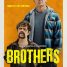 Brothers – Watch Josh Brolin, Peter Dinklage, Brendan Fraser and Glenn Close in the trailer for the new action-comedy