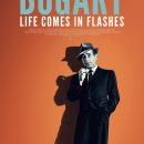 Bogart: Life Comes In Flashes – Watch the trailer for the new documentary