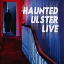 Review: Haunted Ulster Live – “a cracking bit of viewing for the Halloween season.”